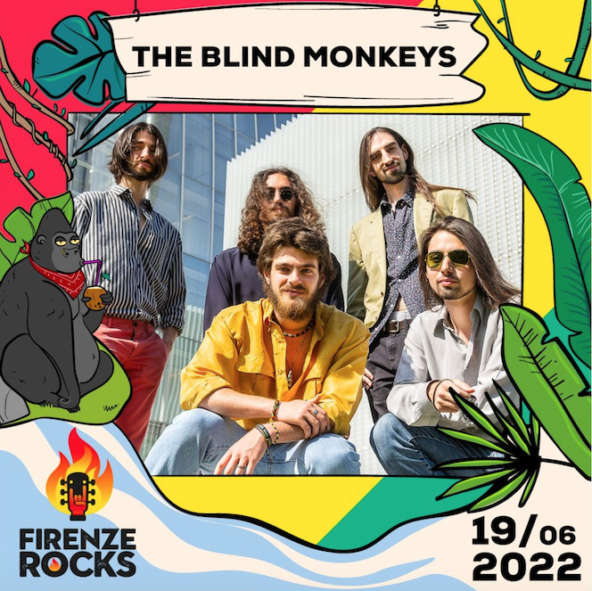 The Blind Monkeys opening Metallica e Greta Van Fleet a Firenze Rocks domenica 19 giugno 2022