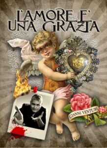 L'amore è una grazia (libro) Gianni Venturi