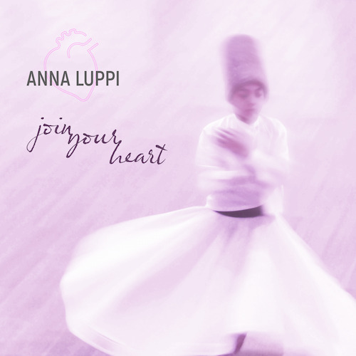 ANNA LUPPI: dal 19 maggio il nuovo brano “JOIN YOUR HEART”