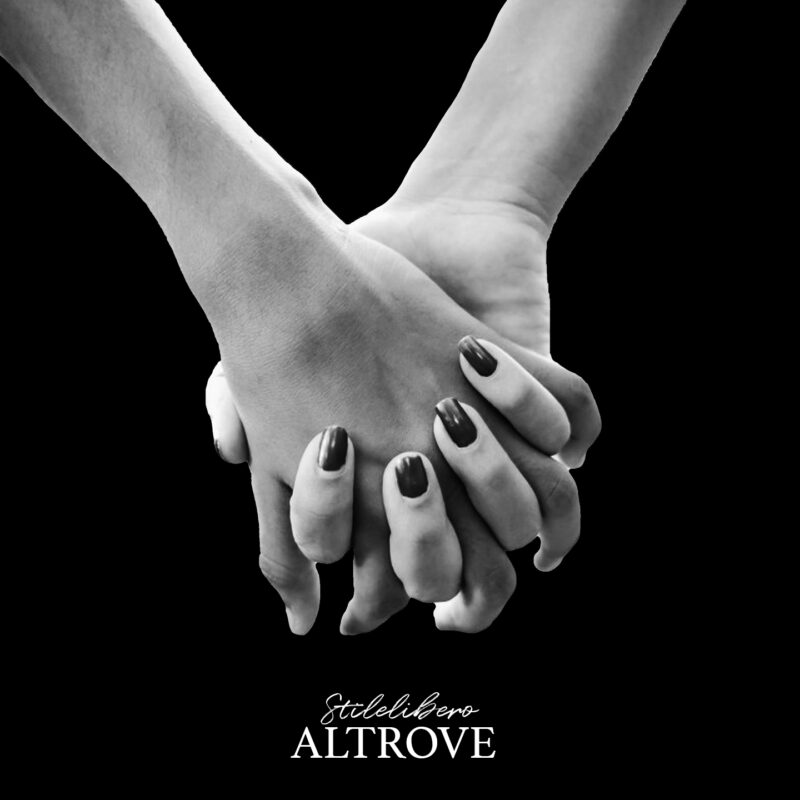 “Altrove” è il nuovo singolo di Stilelibero