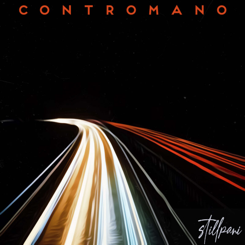 “Contromano” è il nuovo singolo di stillpani