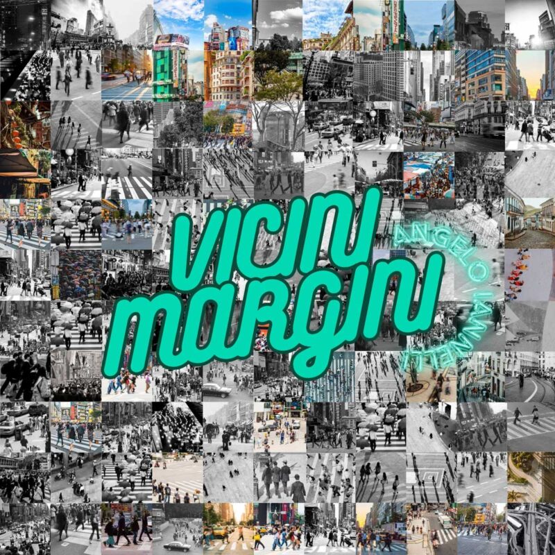 Angelo Iannelli: “Vicini Margini” è il nuovo singolo