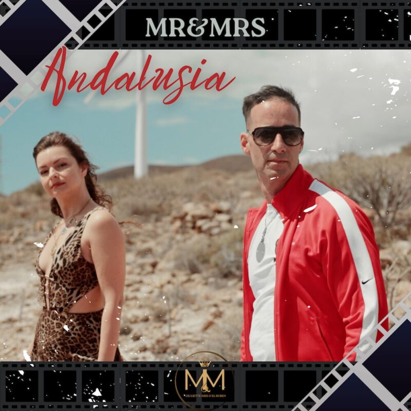 MR&MRS: dal 12 luglio il nuovo singolo Andalusia